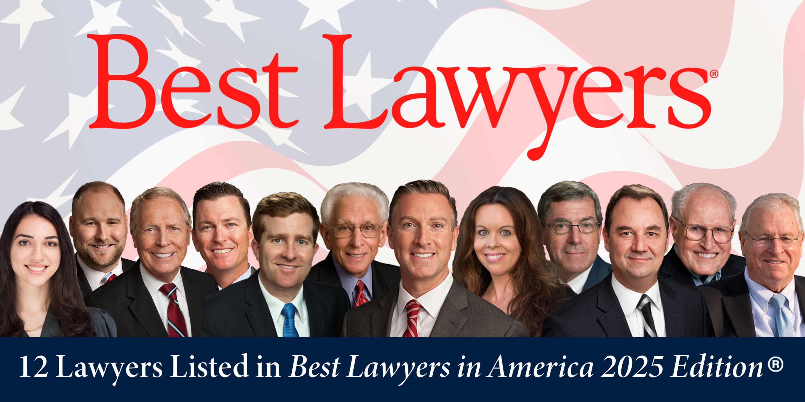 Twelve Lawyers Recognized in The Best Lawyers in America 2025 Edition